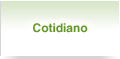 Cotidiano