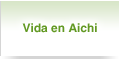 Vida en Aichi