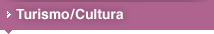 Turismo/Cultura